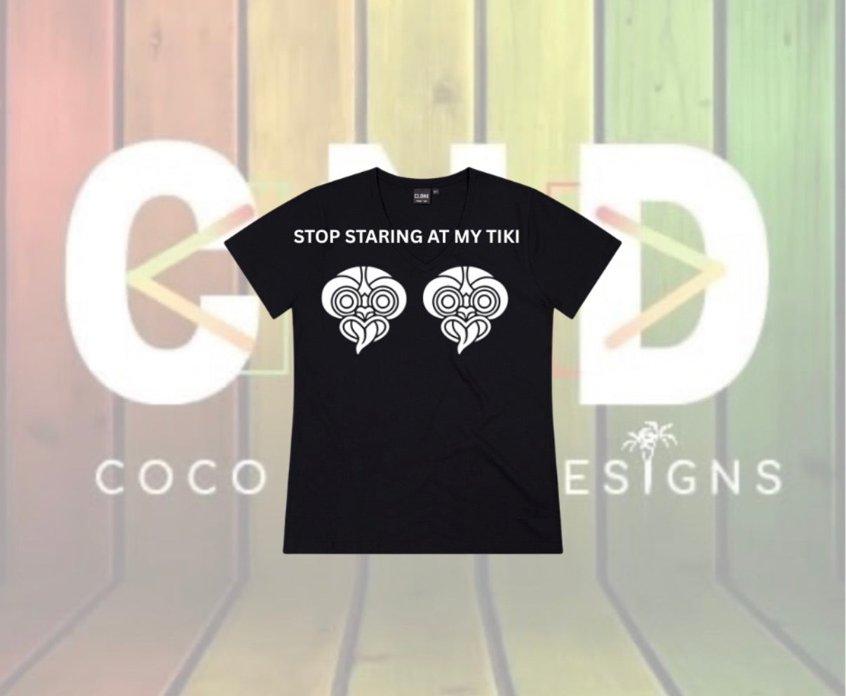 ‘Stop staring at my tiki’ Tee