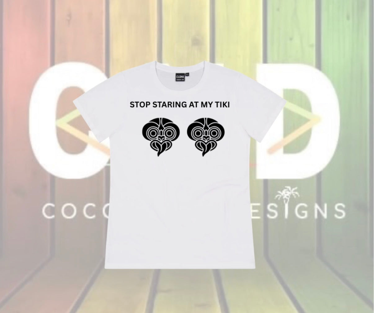 ‘Stop staring at my tiki’ Tee