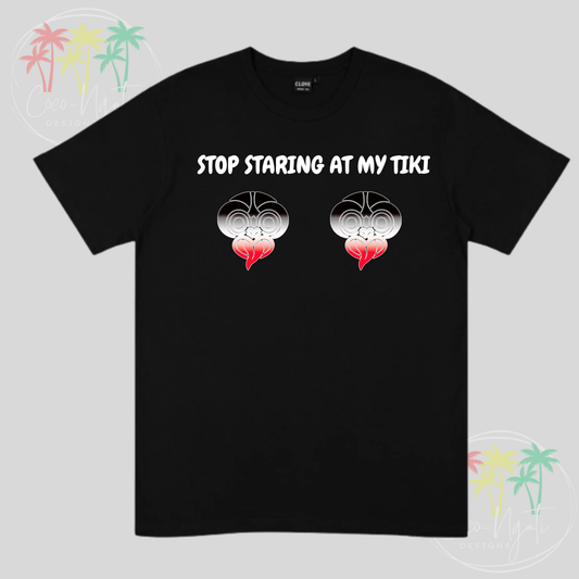 Stop staring at my Tiki Ombrē - Mens Sizing