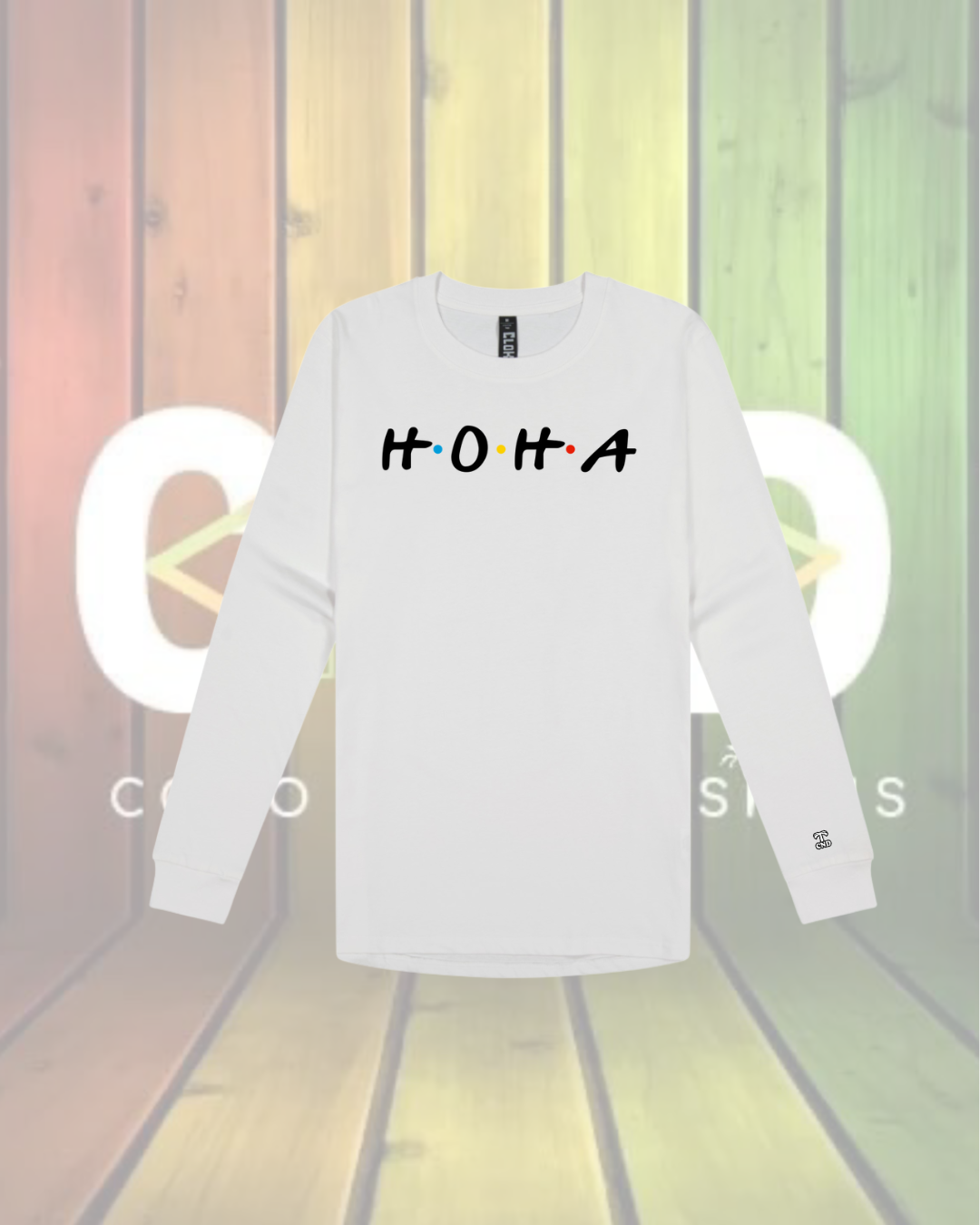 Long Sleeve HOHA tees
