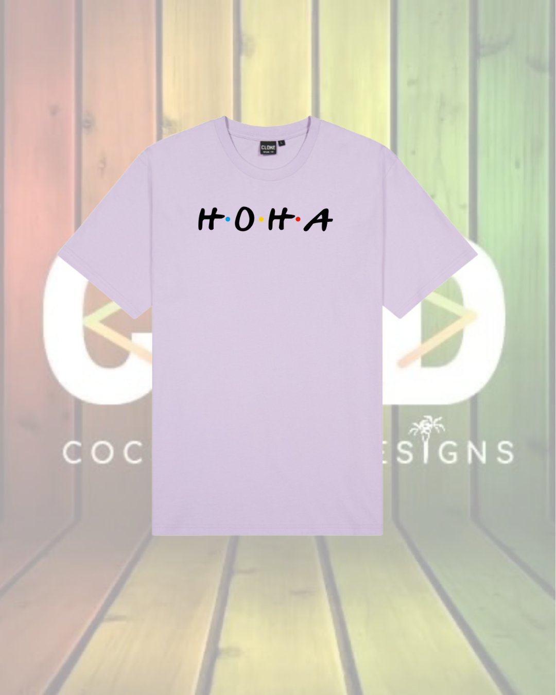 H.O.H.A Tees