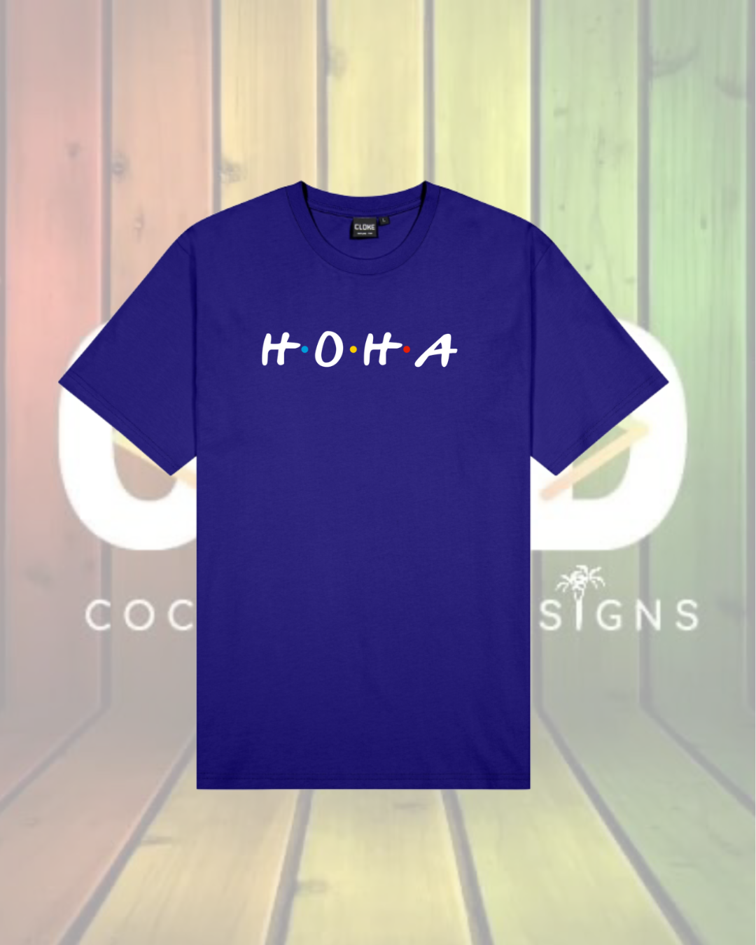 H.O.H.A Tees